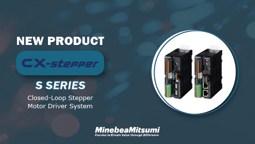 New Product: cX-Stepper S series
